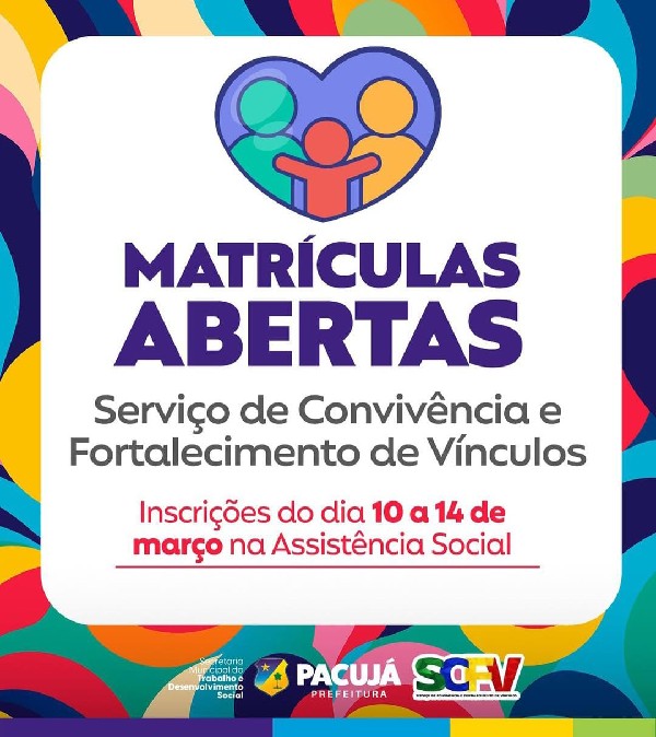 Matrículas Abertas Serviço de Convivêcia e Fortalecimento de Vínculos!