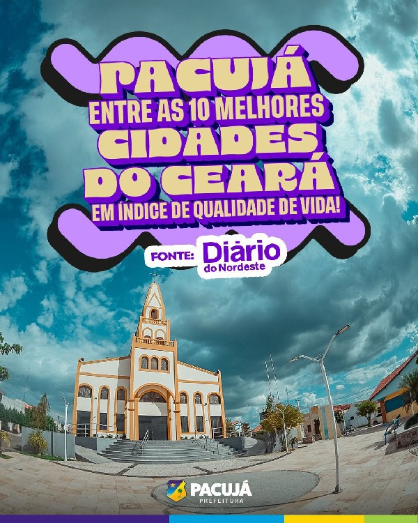 Pacujá está entre as 10 melhores cidades do Ceará